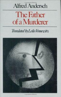The Father of a Murderer 0811212610 Book Cover