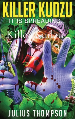 Killer Kudzu 1088030963 Book Cover