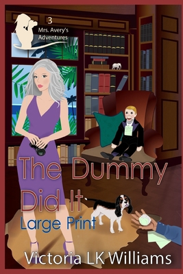 The Dummy Did It 1694389677 Book Cover