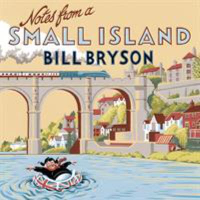 Notes from a Small Island [Sound Recording] 055215170X Book Cover