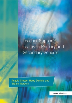 Teacher Support Teams in Primary and Secondary ... 1853464848 Book Cover