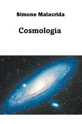 Cosmología [Spanish] B0BSM9MBQF Book Cover