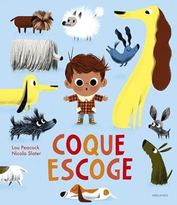 Coque Escoge [Spanish] 8414030831 Book Cover