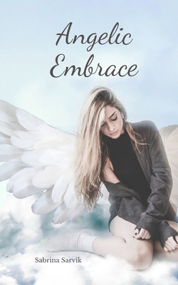 Angelic Embrace B0DR652QKF Book Cover