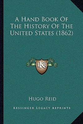 A Hand Book Of The History Of The United States... 1165911310 Book Cover