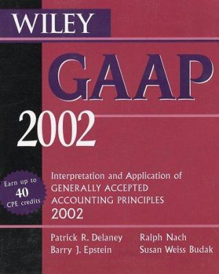 Wiley GAAP: Interpretation and Application of G... 0471435163 Book Cover