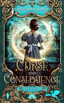 Curse and Consequence 1098906241 Book Cover