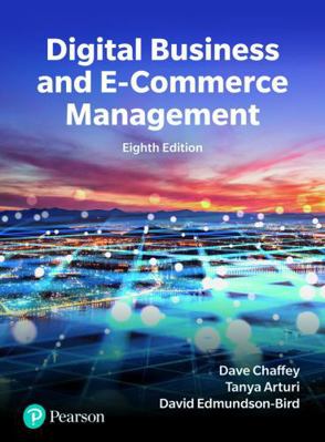 Digital Business and E-commerce 1292725834 Book Cover