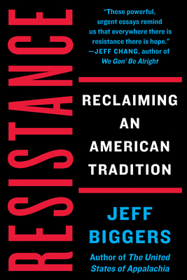 Resistance: Reclaiming an American Tradition 1640092463 Book Cover