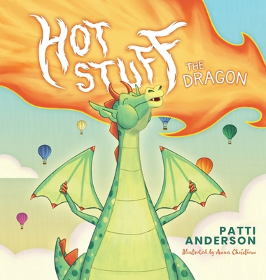 Hot Stuff The Dragon            Book Cover