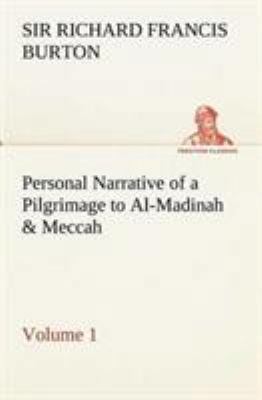 Personal Narrative of a Pilgrimage to Al-Madina... 384915548X Book Cover