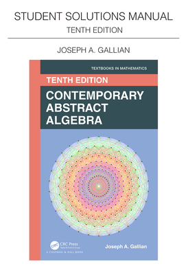 Student Solutions Manual for Gallian's Contempo... 0367766809 Book Cover