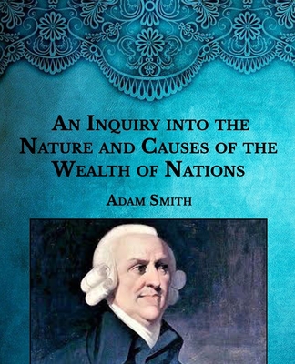 An Inquiry into the Nature and Causes of the We... B08RR9SCHF Book Cover