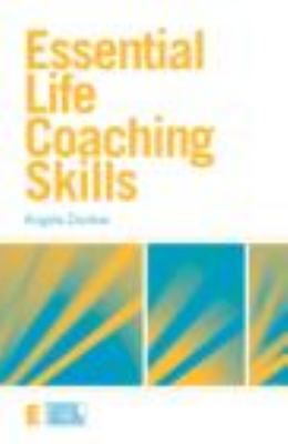 Essential Life Coaching Skills 0415458978 Book Cover