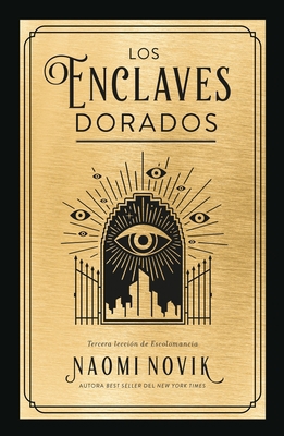 Enclaves Dorados, Los [Spanish] 8419030163 Book Cover