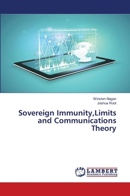 Sovereign Immunity, Limits and Communications T... 3659188697 Book Cover