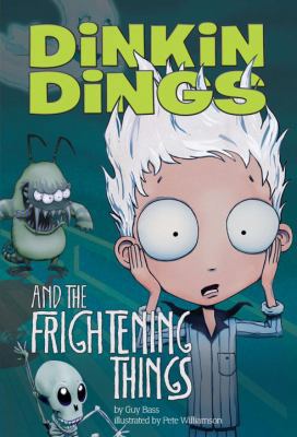 Dinkin Dings and the Frightening Things 0448454327 Book Cover