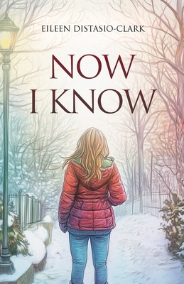 Now I Know 1966840748 Book Cover