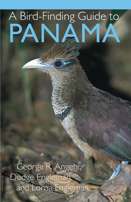 A Bird-Finding Guide to Panama 080147423X Book Cover