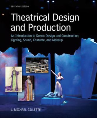 Theatrical Design and Production: An Introducti... 0073382221 Book Cover