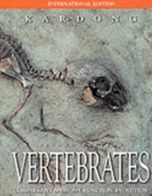 Vertebrates: Comparative Anatomy, Function, Evo... 007115356X Book Cover