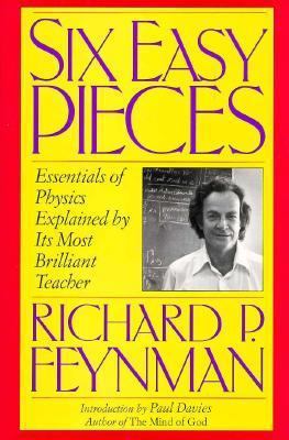 Six Easy Pieces: Essentials of Physics, Explain... 0201409550 Book Cover