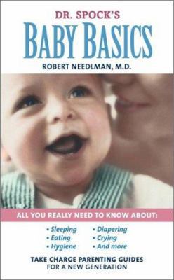 Dr. Spock's Baby Basics: Take Charge Parenting ... 0743457404 Book Cover