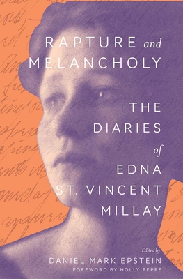 Rapture and Melancholy: The Diaries of Edna St.... 0300271131 Book Cover