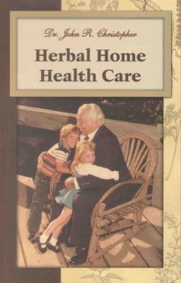 Herbal Home Health Care 1879436035 Book Cover