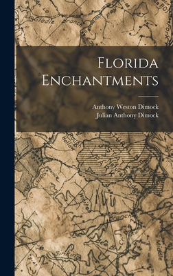 Florida Enchantments 1015781535 Book Cover