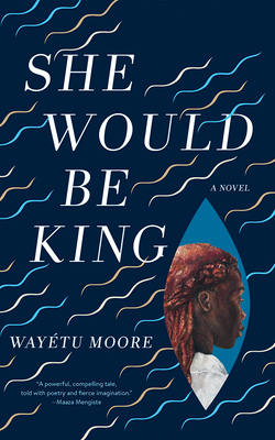 She Would Be King 1978621671 Book Cover