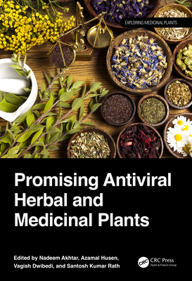 Promising Antiviral Herbal and Medicinal Plants 1032358807 Book Cover