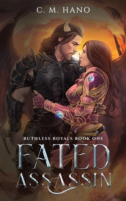 Fated Assassin: Ruthless Royals B0D8ZWRBD2 Book Cover