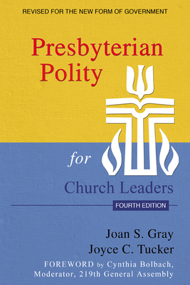 Presbyterian Polity for Church Leaders, Fourth ... 0664503152 Book Cover