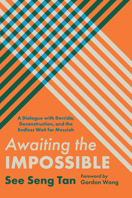 Awaiting the Impossible: A Dialogue with Derrid... 1666741639 Book Cover