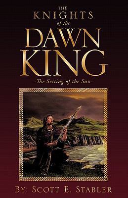 The Knights of the Dawn King 161215915X Book Cover