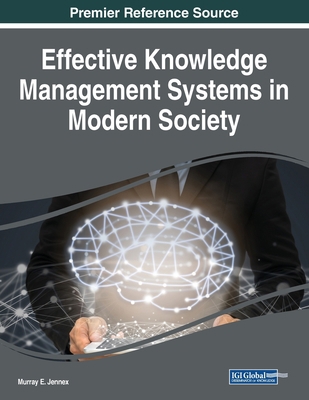 Effective Knowledge Management Systems in Moder... 1522588337 Book Cover