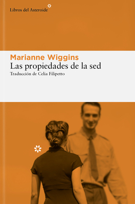 Propiedades de la Sed, Las [Spanish] 8410178095 Book Cover