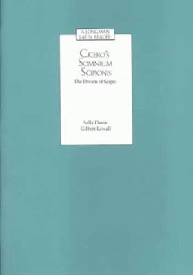 Cicero's Somnium Scipionis: The Dream of Scipio... 0582367514 Book Cover