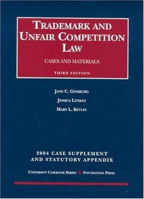 2004 Supplement to Trademark and Unfair Competi... 1587787997 Book Cover