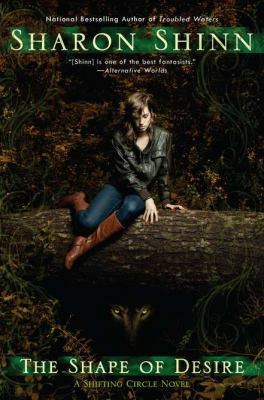 The Shape of Desire (A Shifting Circle Novel) 1937007170 Book Cover