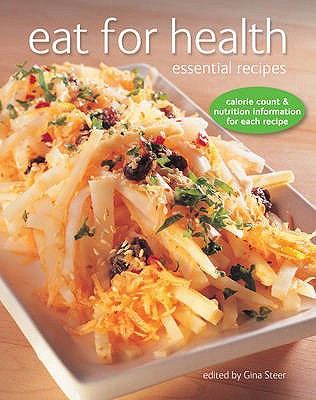 Eat for Health: Essential Recipes. B009QVWQCO Book Cover
