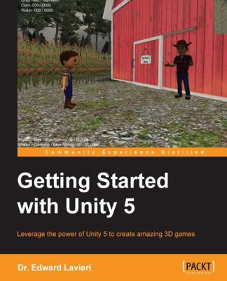 Getting Started with Unity 5: Leverage the powe... 1784398314 Book Cover