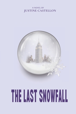 The Last Snowfall B0CLXP95Q8 Book Cover
