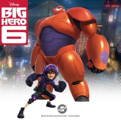 Big Hero 6 1481521462 Book Cover