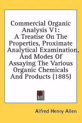 Commercial Organic Analysis V1: A Treatise on t... 1437007538 Book Cover