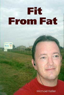 Fit From Fat 143481503X Book Cover