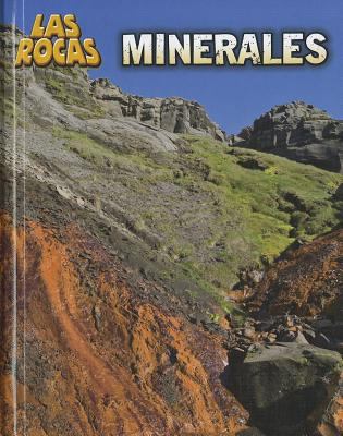 Minerales = Minerals [Spanish] 1432956531 Book Cover