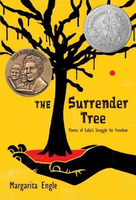 The Surrender Tree: Poems of Cuba's Struggle fo... 0805086749 Book Cover