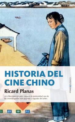 Historia del Cine Chino [Spanish] 8417418458 Book Cover